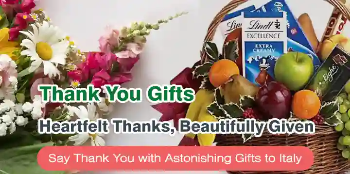 Say Thank You with Astonishing Gifts to Italy